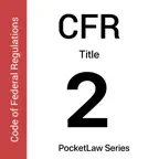 CFR 2 - Grants And Agreements iOS Icon