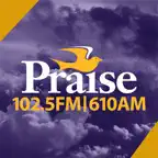 Praise 102.5 FM | 610 AM iOS Icon