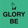 Glory Be