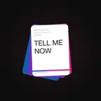 DONT TELL ME NOW iOS Icon